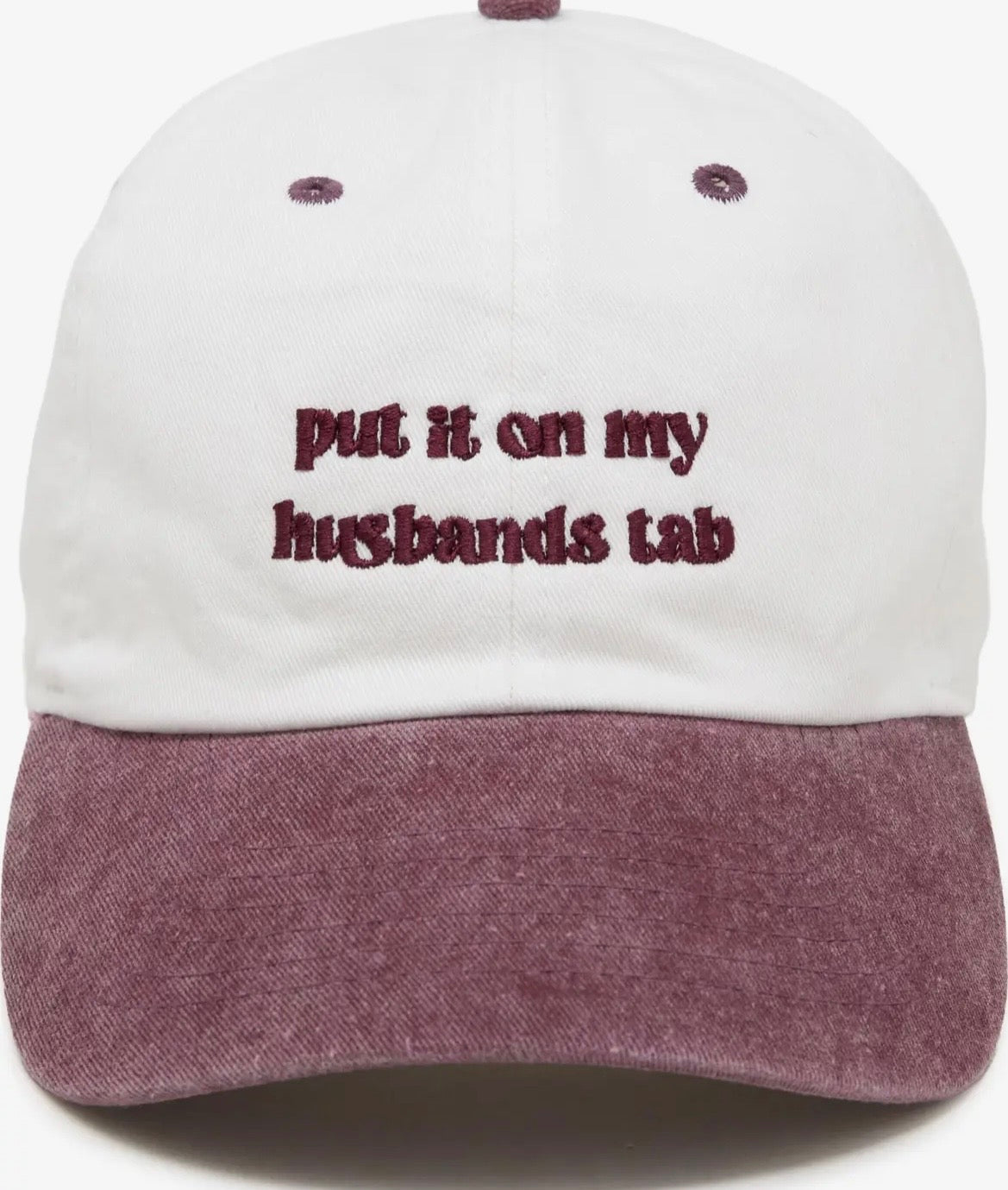 Put It On My Husbands Tab Hat