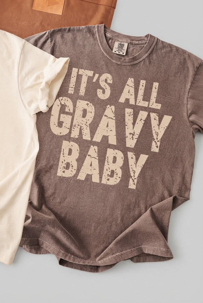 It's All Gravy Baby